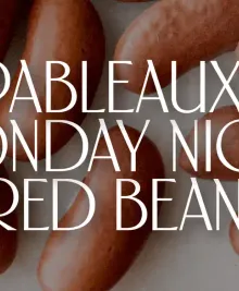 Pableaux’s Monday Night Red Beans